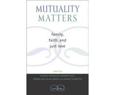 KNYGA Herbert Anderson Mutuality Matters
