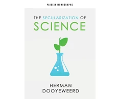 KNYGA Herman Dooyeweerd Secularization of Science