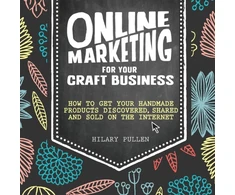 KNYGA Hilary Pullen Online Marketing for Your Craft Business