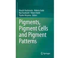 KNYGA Hisashi Hashimoto Pigments, Pigment Cells and Pigment Patterns