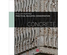 KNYGA Historic England Practical Building Conservation: Concrete