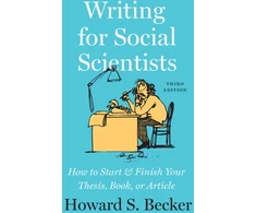 KNYGA Howard S Becker Writing for Social Scientists, Third Edition