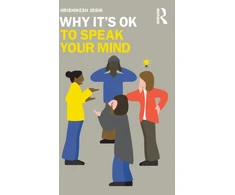 KNYGA Hrishikesh Joshi Why It's OK to Speak Your Mind