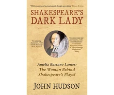 KNYGA Hudson John Shakespeare's Dark Lady