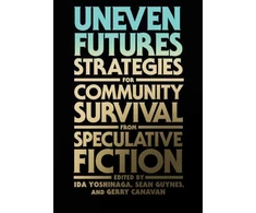 KNYGA Ida Yoshinaga Uneven Futures