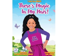 KNYGA Ila Gibson There's Magic In My Hair!
