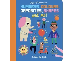 KNYGA Ingela P. Arrhenius Ingela P. Numbers, Colours, Opposites, Shapes and Me!