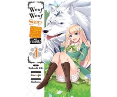 KNYGA Inumajin Woof Woof Story: I Told You to Turn Me Into a Pampered Pooch, Not Fenrir!, Vol. 1 (manga)