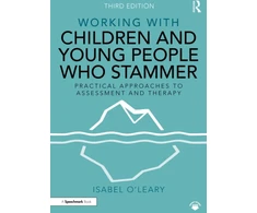 KNYGA Isabel Oleary Working with Children and Young People Who Stammer