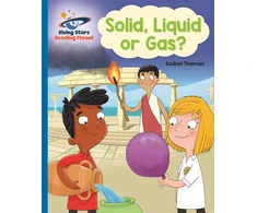 KNYGA Isabel Thomas Reading Planet - Solid, Liquid or Gas? - Mėlyna: Galaxy