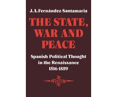 KNYGA J. A. Fernández-Santamaria State, War and Peace