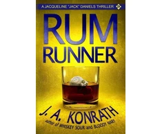 KNYGA J A Konrath Rum Runner - A Thriller