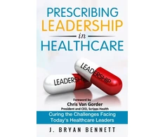 KNYGA J Bennett Prescribing Leadership in Healthcare