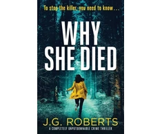KNYGA J G Roberts Why She Died