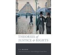 KNYGA J L Mackie Theories of Justice and Rights