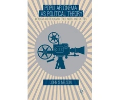 KNYGA J Nelson Popular Cinema as Political Theory