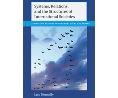 KNYGA Jack Donnelly Systems, Relations, and the Structures of International Societies
