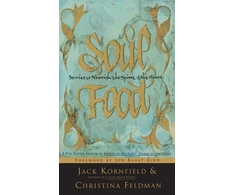 KNYGA Jack Kornfield Soul Food