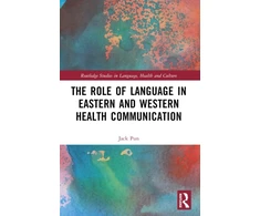KNYGA Jack Pun Role of Language in Eastern and Western Health Communication