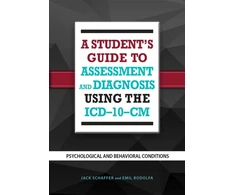 KNYGA Jack Schaffer Student's Guide to Assessment and Diagnosis Using the ICD-10-CM