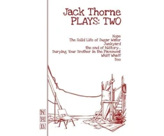KNYGA Jack Thorne Thorne Plays: Two