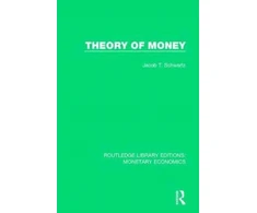KNYGA Jacob T Schwartz Theory of Money