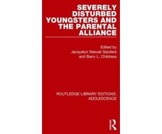 KNYGA Jacquelyn Sanders Severely Disturbed Youngsters and the Parental Alliance