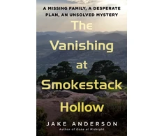KNYGA Jake Anderson Vanishing at Smokestack Hollow