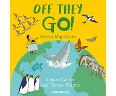 KNYGA James Carter World of Wild: Off They Go!