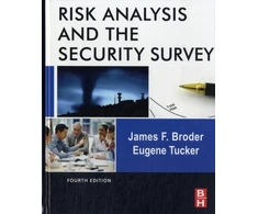 KNYGA James F Broder Risk Analysis and the Security Survey