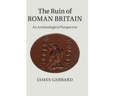 KNYGA James Gerrard The Ruin of Roman Britain