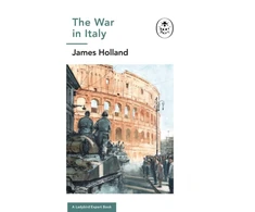 KNYGA James Holland War in Italy: A Ladybird Expert Book