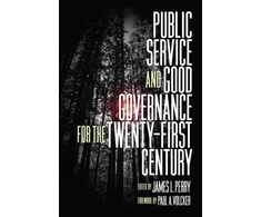 KNYGA James L Perry Public Service and Good Governance for the Twenty-First Century