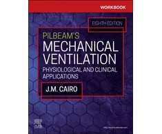 KNYGA James M Cairo Workbook for Pilbeam's Mechanical Ventilation