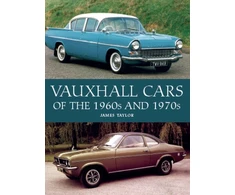 KNYGA James Taylor Vauxhall Cars of the 1960s and 1970s