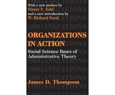KNYGA James Thompson Organizations in Action