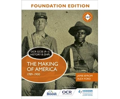 KNYGA Jamie Byrom OCR GCSE (9–1) History B (SHP) Foundation Edition: The Making of America 1789–1900