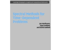 KNYGA Jan S Hesthaven Spectral Methods for Time-Dependent Problems