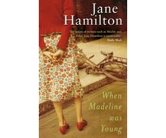 KNYGA Jane Hamilton When Madeline Was Young