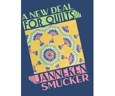 KNYGA Janneken Smucker New Deal for Quilts