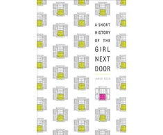 KNYGA Jared Reck Short History of the Girl Next Door