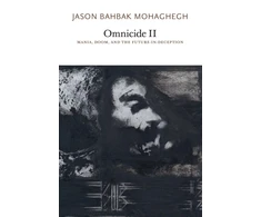KNYGA Jason Bahbak Mohaghegh Omnicide II