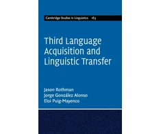 KNYGA Jason Rothman Third Language Acquisition and Linguistic Transfer