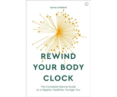 KNYGA Jayney Goddard Rewind Your Body Clock