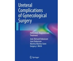 KNYGA Jean Bernard Dubuisson Ureteral Complications of Gynecological Surgery