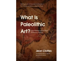 KNYGA Jean Clottes What Is Paleolithic Art?