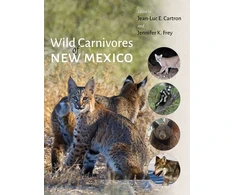 KNYGA Jean-Luc E. Cartron Wild Carnivores of New Mexico