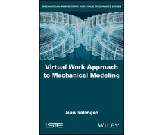 KNYGA Jean Salenon Virtual Work Approach to Mechanical Modeling