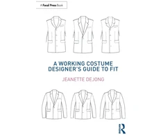 KNYGA Jeanette Dejong Working Costume Designer’s Guide to Fit
