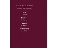 KNYGA Jeans, Jones, Mace, Whyte, Jones Today and Tomorrow Volume 9 Science and Medicine